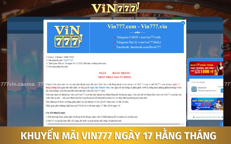 Nội dung chương trình ưu đãi VIN777 ngày 17 hằng tháng